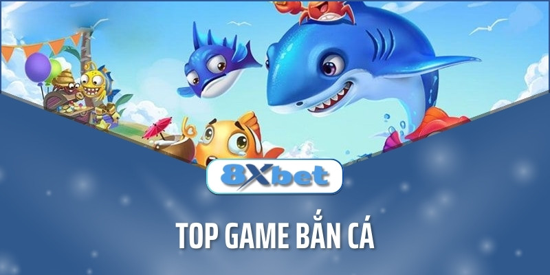 Top game bắn cá hot nhất thị trường game online năm 2024